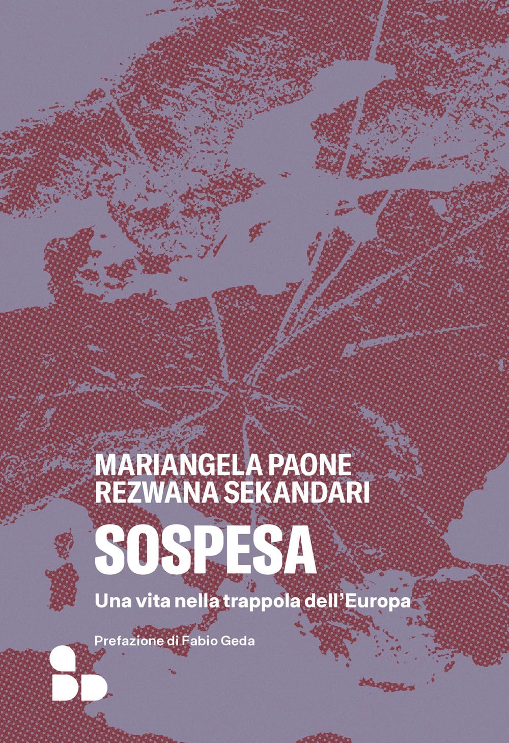 Sospesa. Una vita nella trappola dell'Europa book