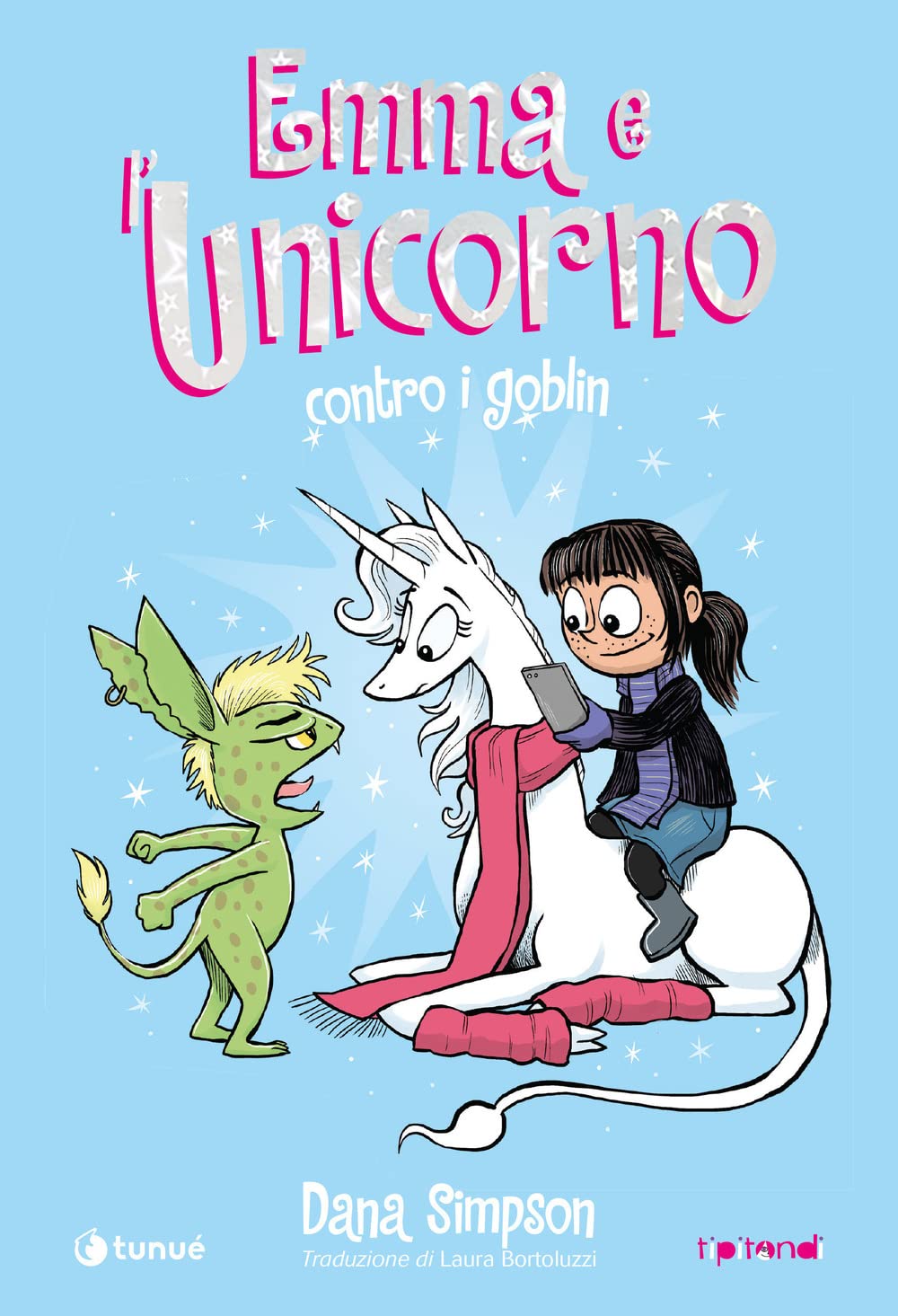Emma e l'unicorno contro i goblin book