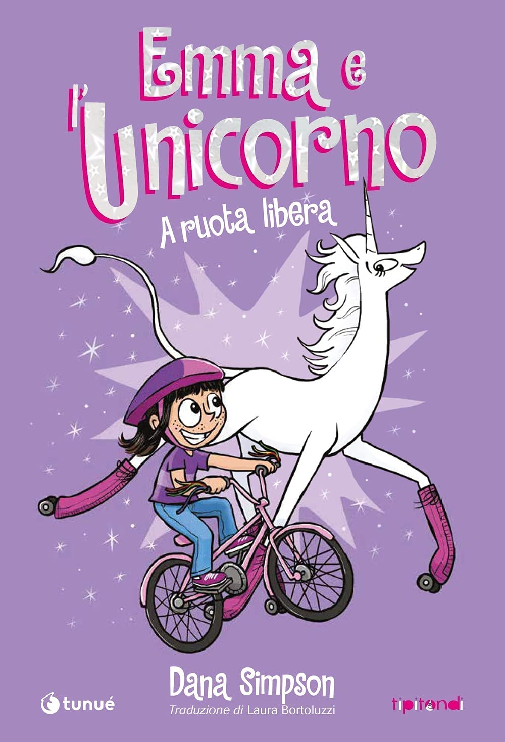 Emma e l'unicorno. A ruota libera book