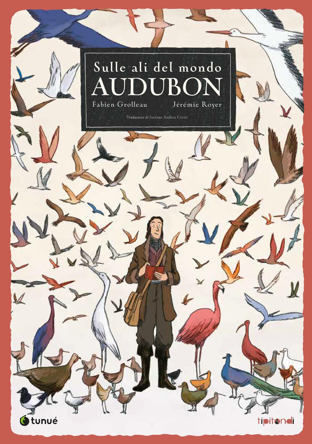 Audubon. Sulle ali del mondo (Tipitondi) Manga