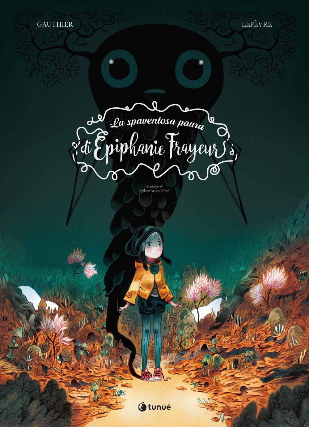 La spaventosa paura di Épiphanie Frayeur. Nuova ediz. book