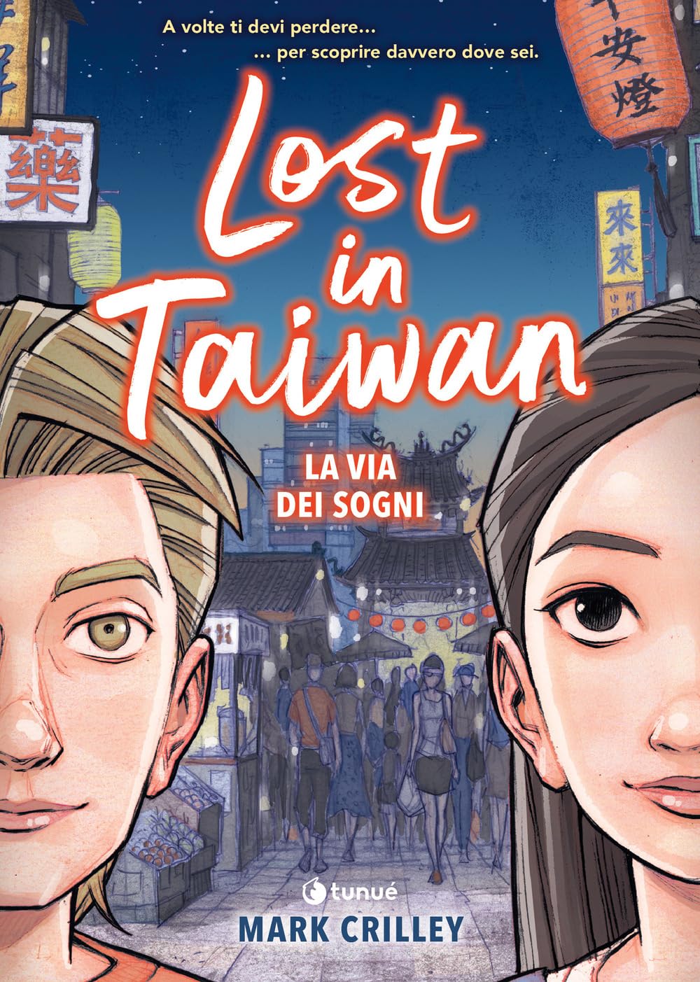 Lost in Taiwan. La via dei sogni (Prospero's books) Manga