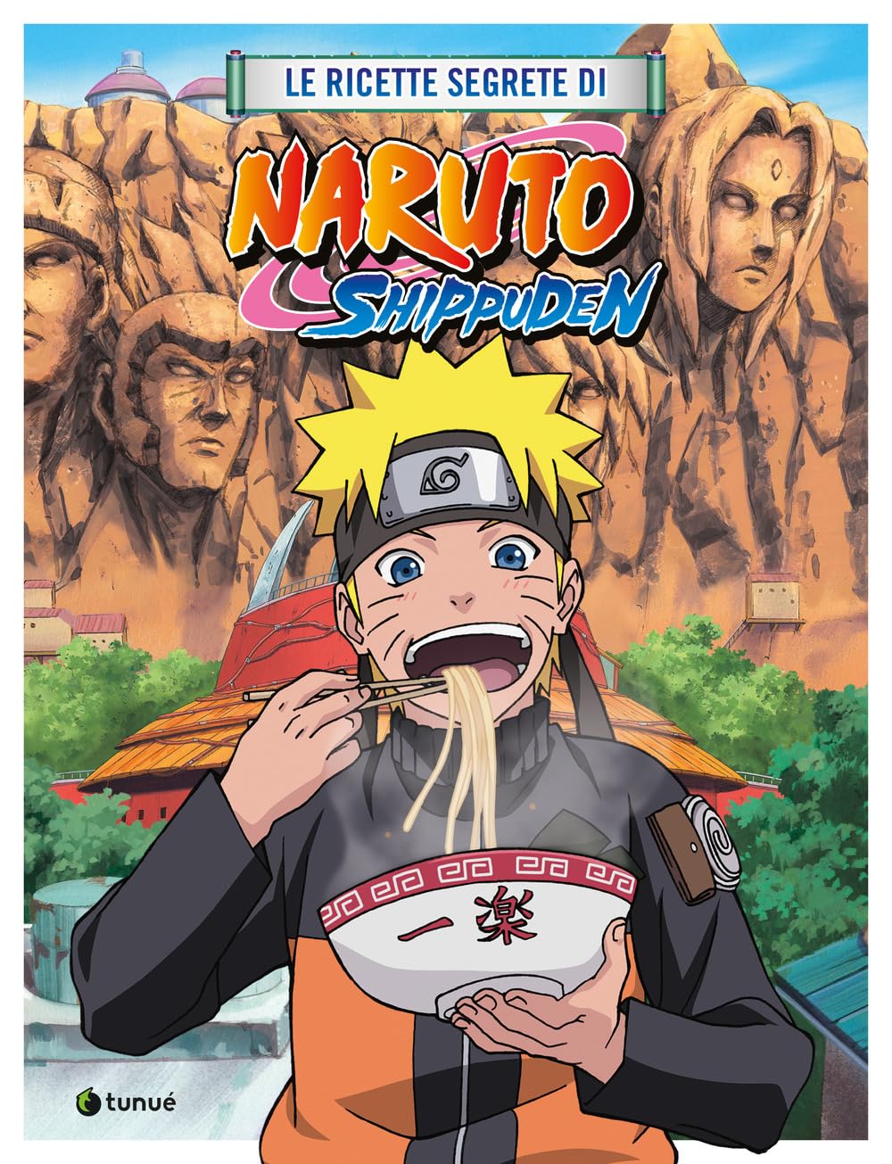 Le ricette segrete di Naruto Shippuden Manga