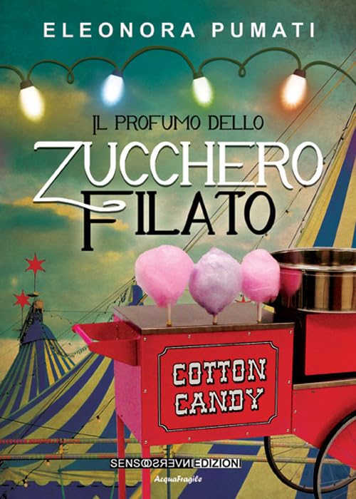 Il profumo dello zucchero filato book