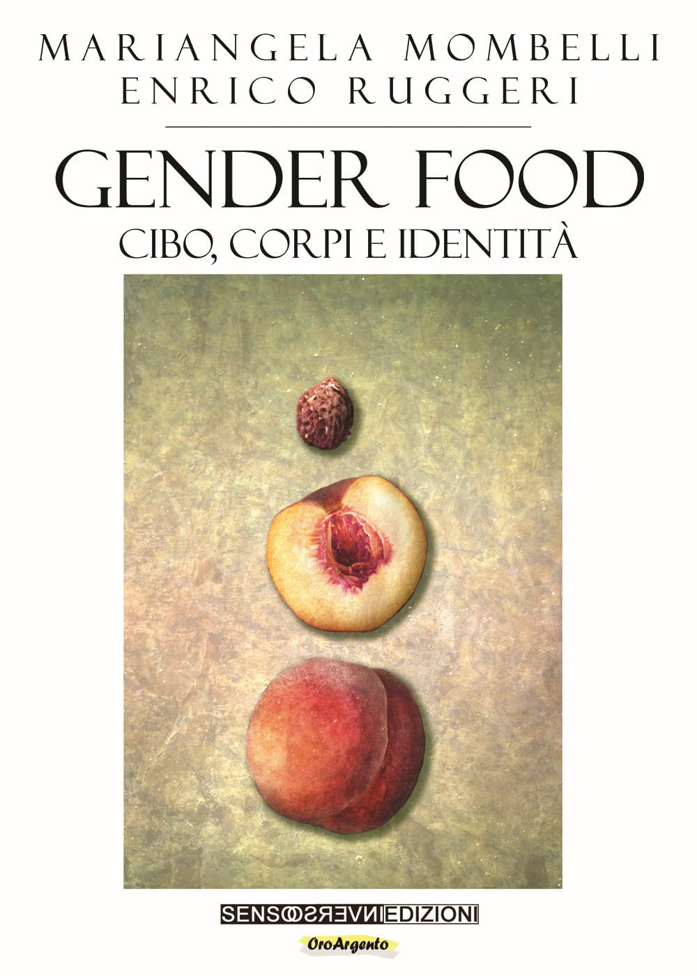Gender food. Cibo, corpi e identità Books