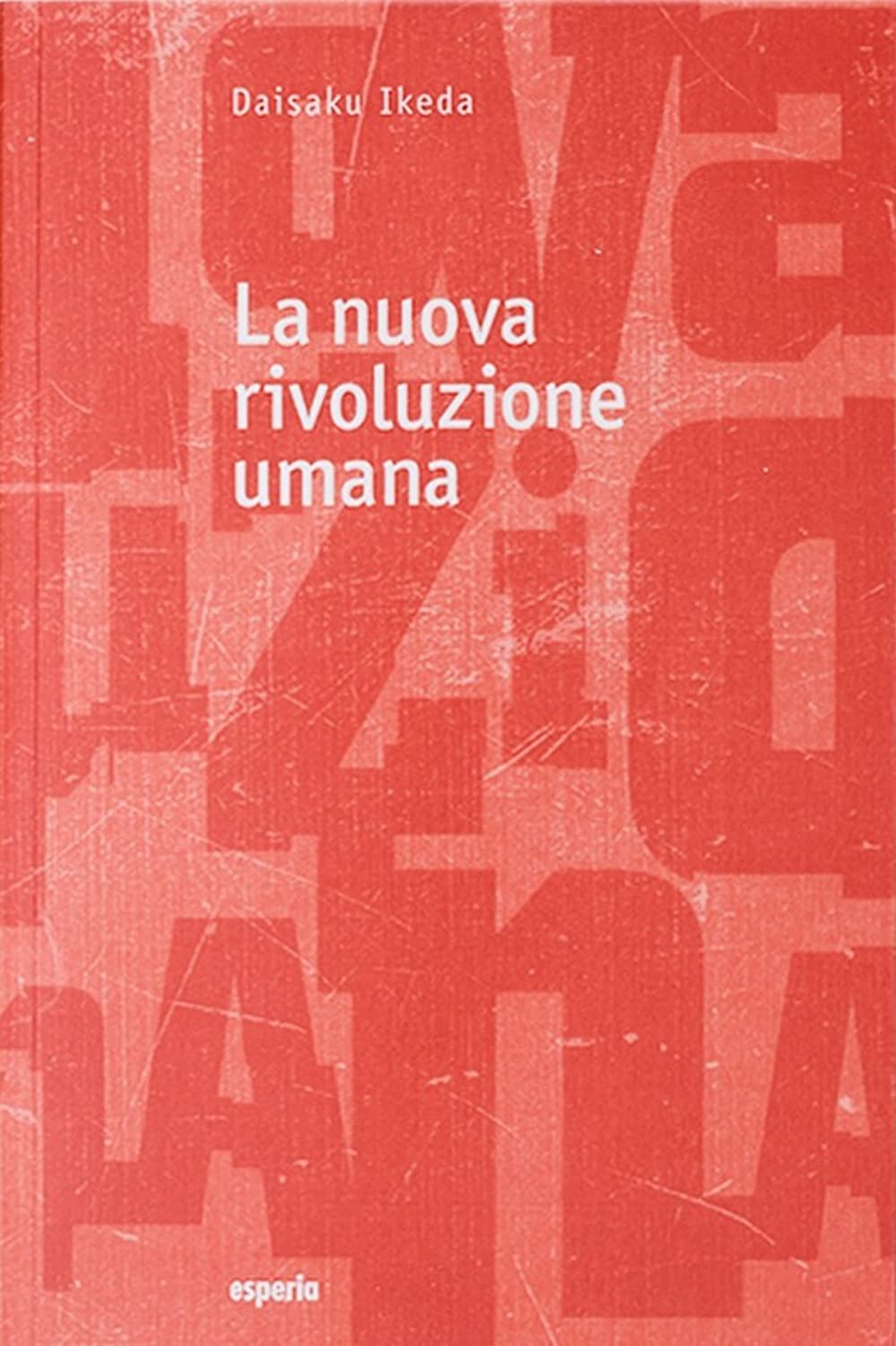 La nuova rivoluzione umana vol 11-12 book