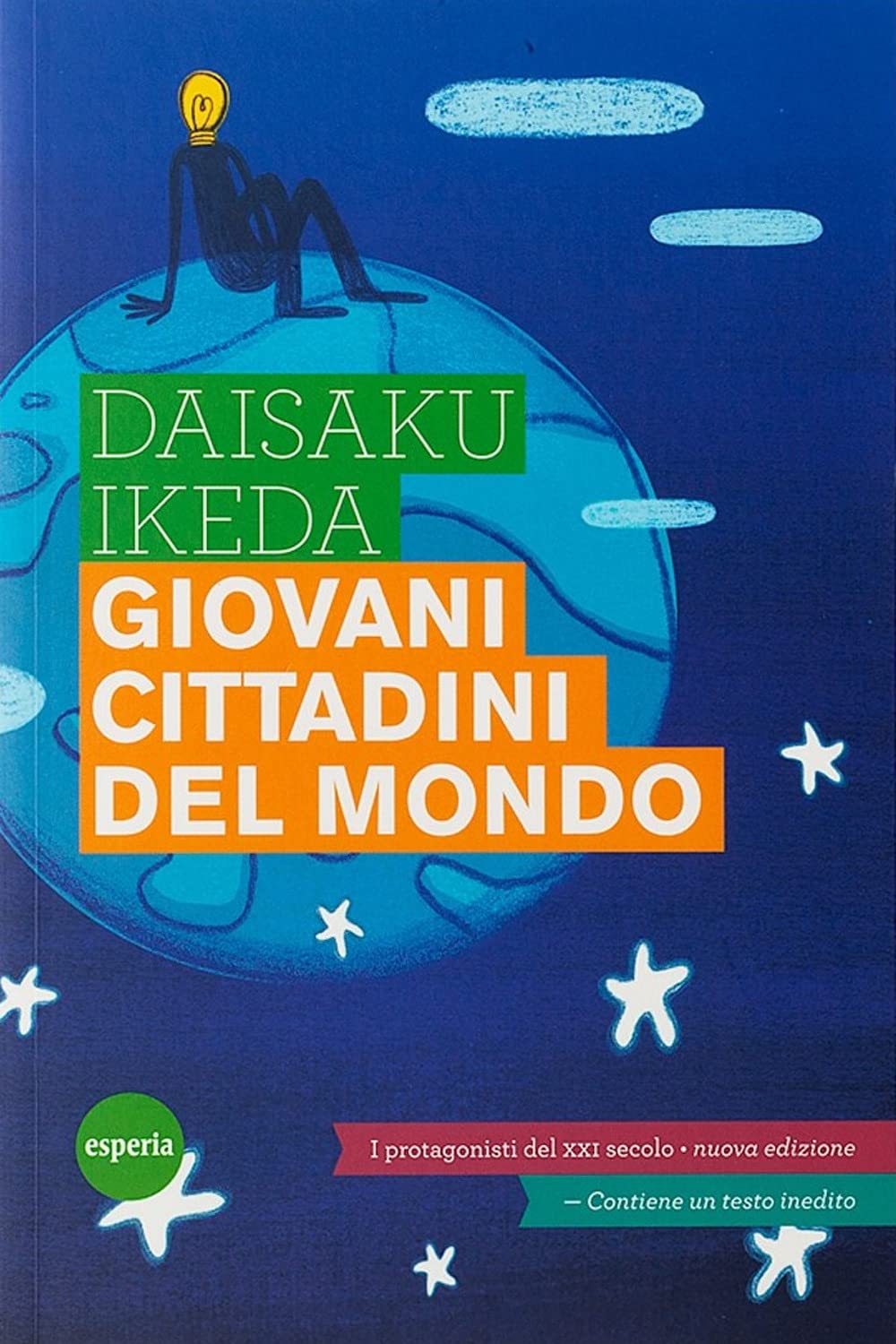 Giovani cittadini del mondo. Protagonisti del XXI secolo book