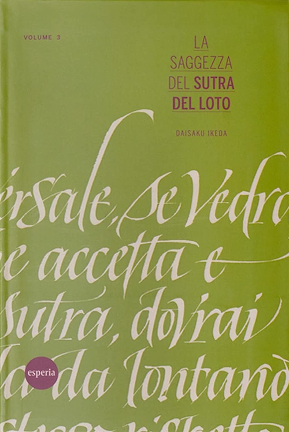 La saggezza del sutra del loto (Vol. 3) book