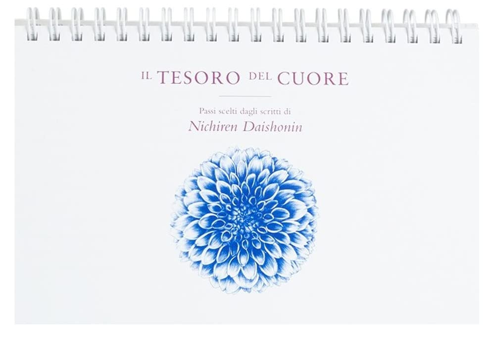 Il tesoro del cuore. Passi scelti dagli scritti di Nichiren Daishonin book