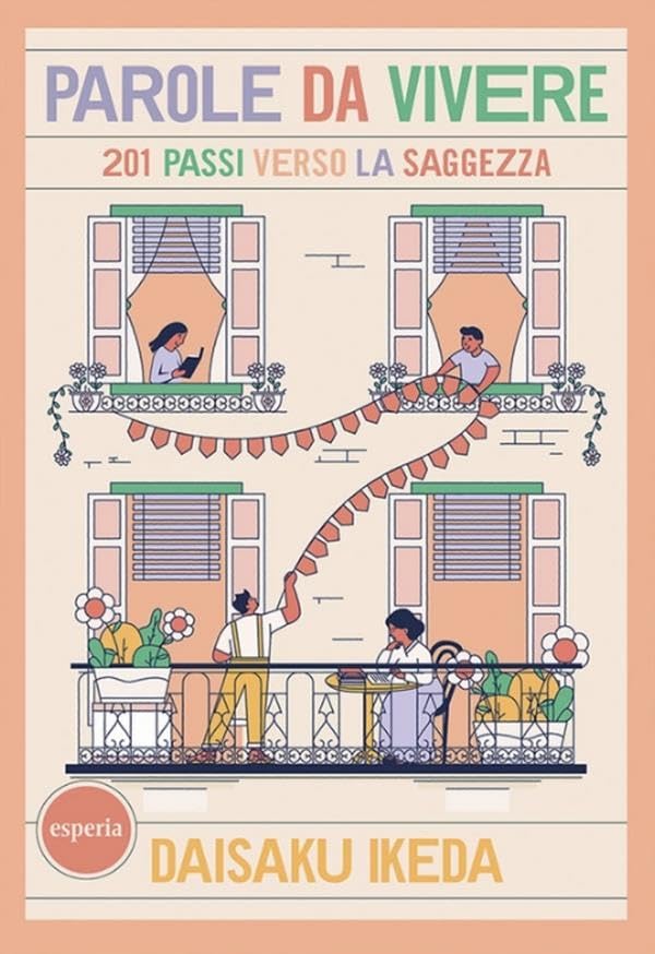 Parole da vivere. 201 passi verso la saggezza book