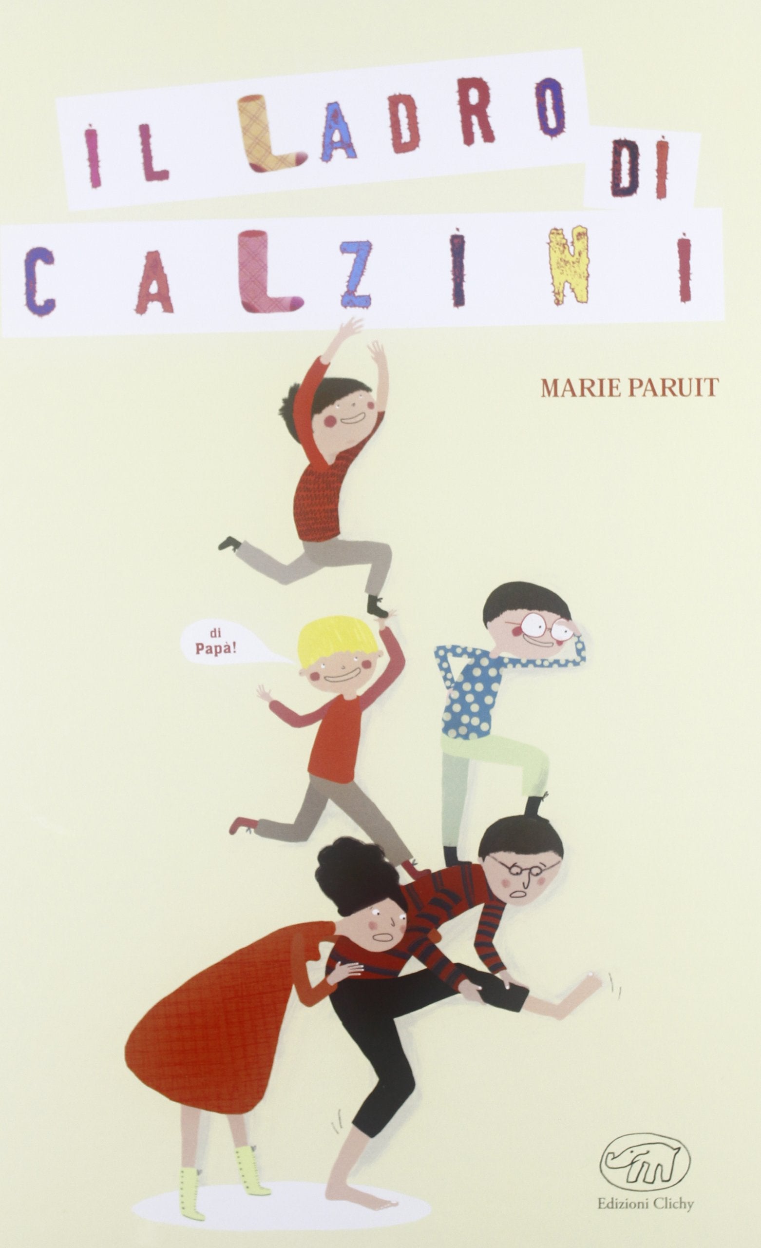 Il ladro di calzini. Ediz. illustrata book