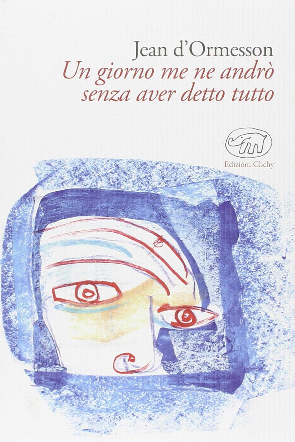 Un giorno me ne andrò senza aver detto tutto Contemporary literature