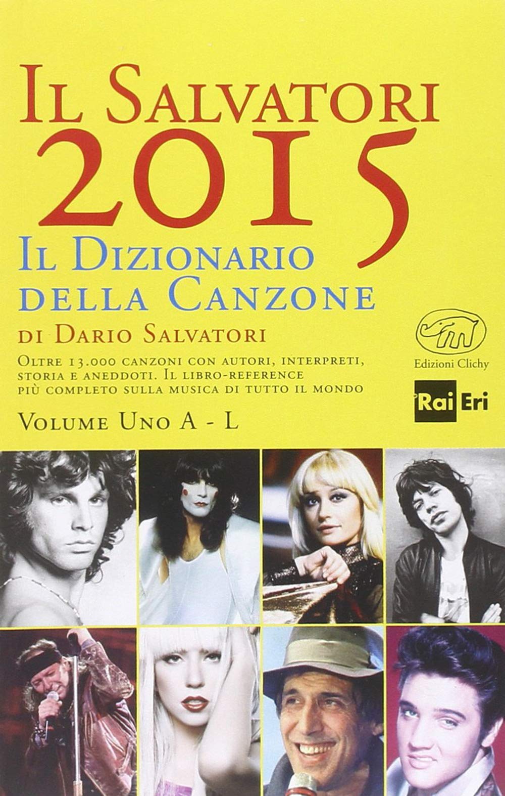 Il Salvatori 2015. Il dizionario della canzone book