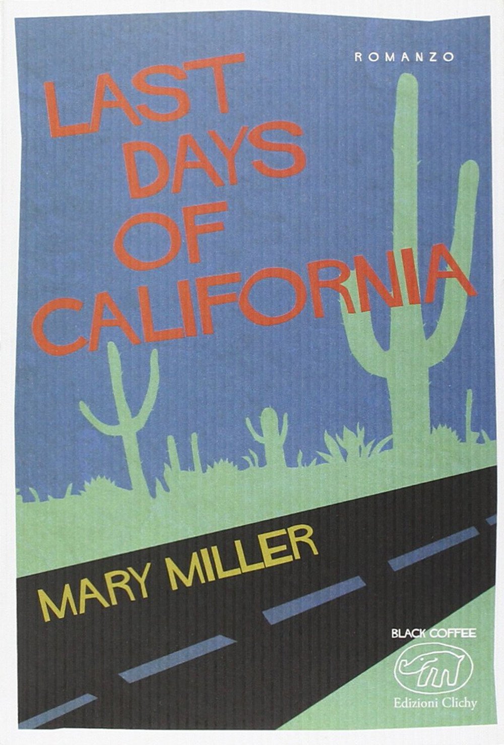 Last days of California book
