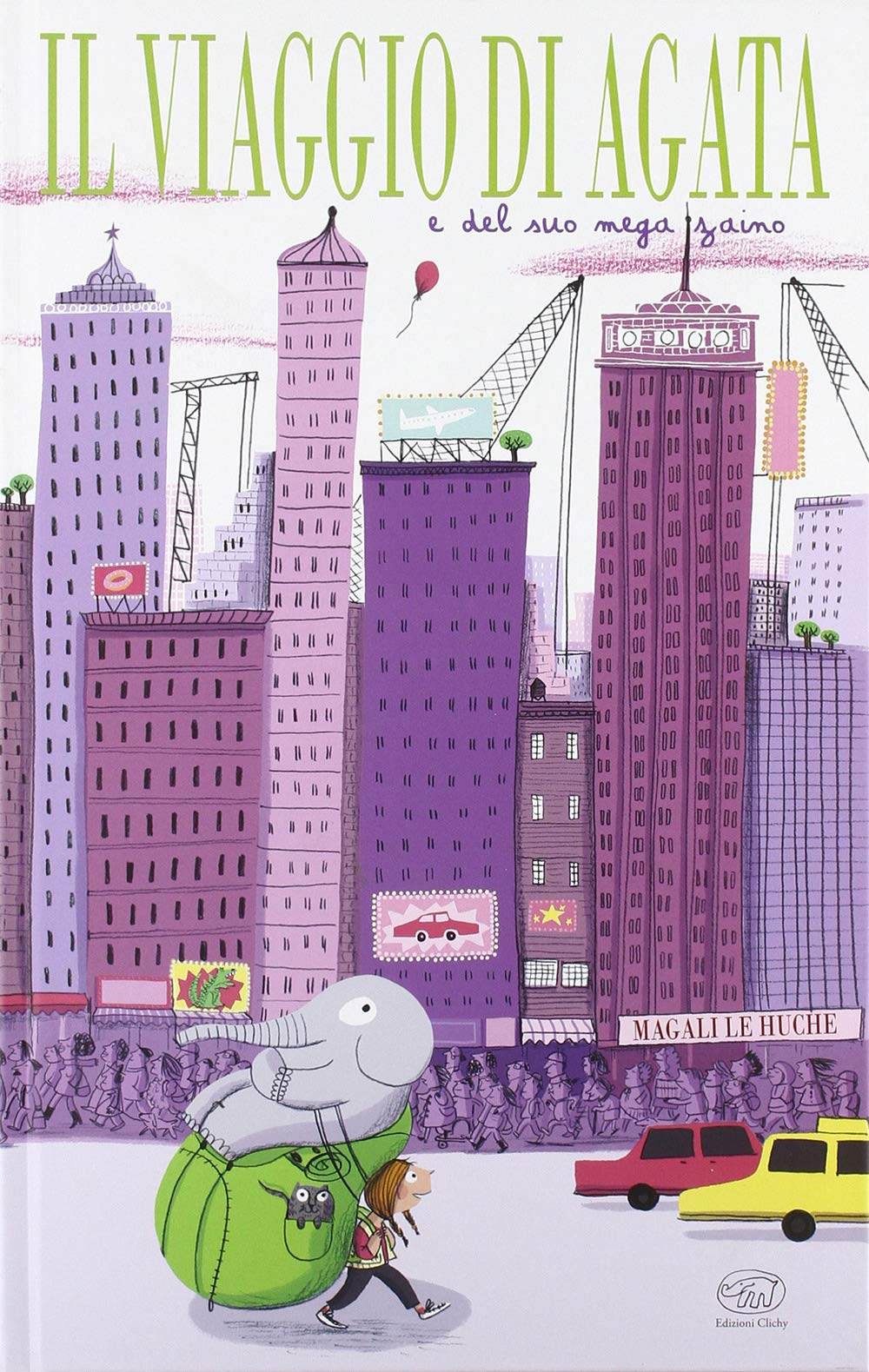 Il viaggio di Agata e del suo mega zaino. Ediz. illustrata book