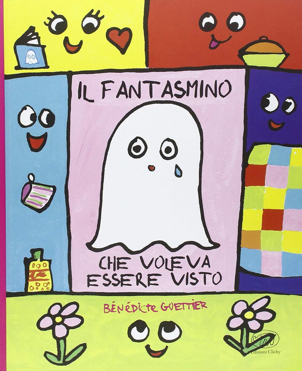 Il fantasmino che voleva essere visto. Ediz. illustrata book