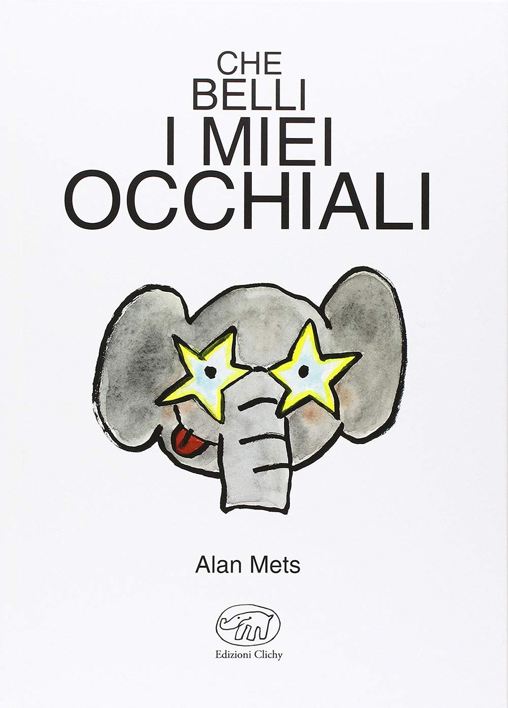 Che belli i miei occhiali. Ediz. illustrata book