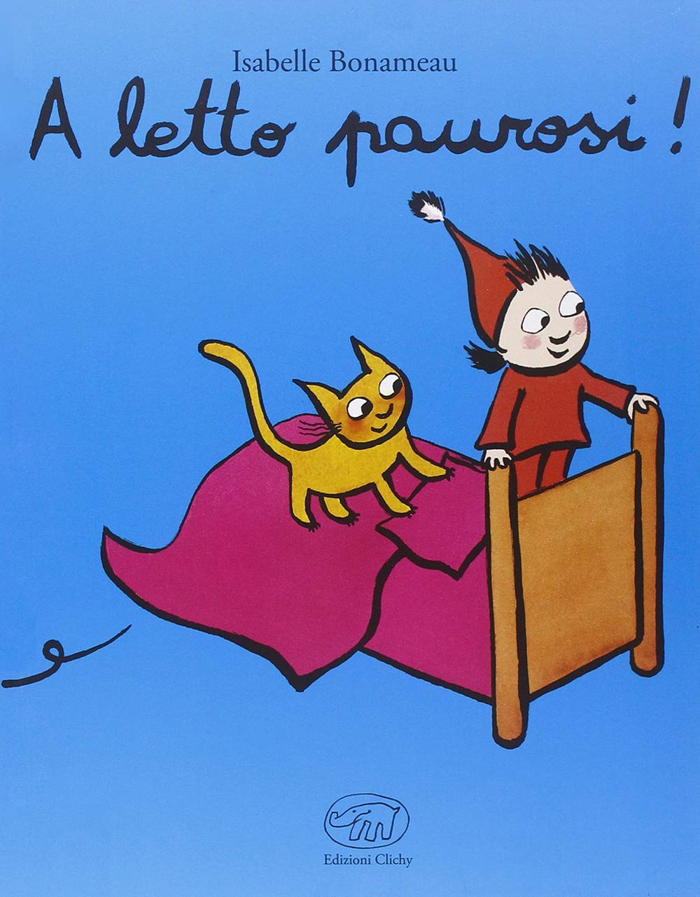 A letto paurosi! Ediz. illustrata book