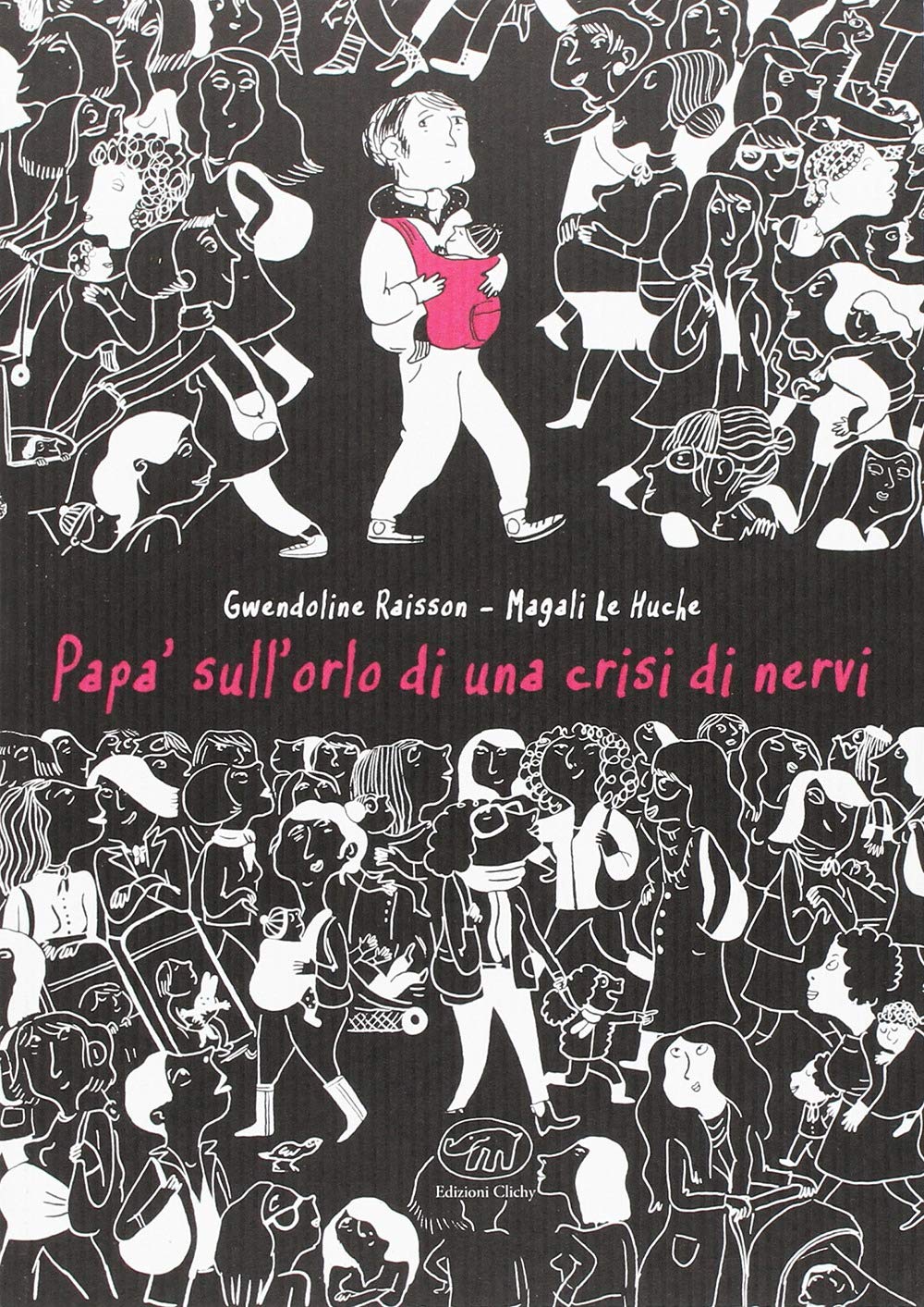 Papà sull'orlo di una crisi di nervi book