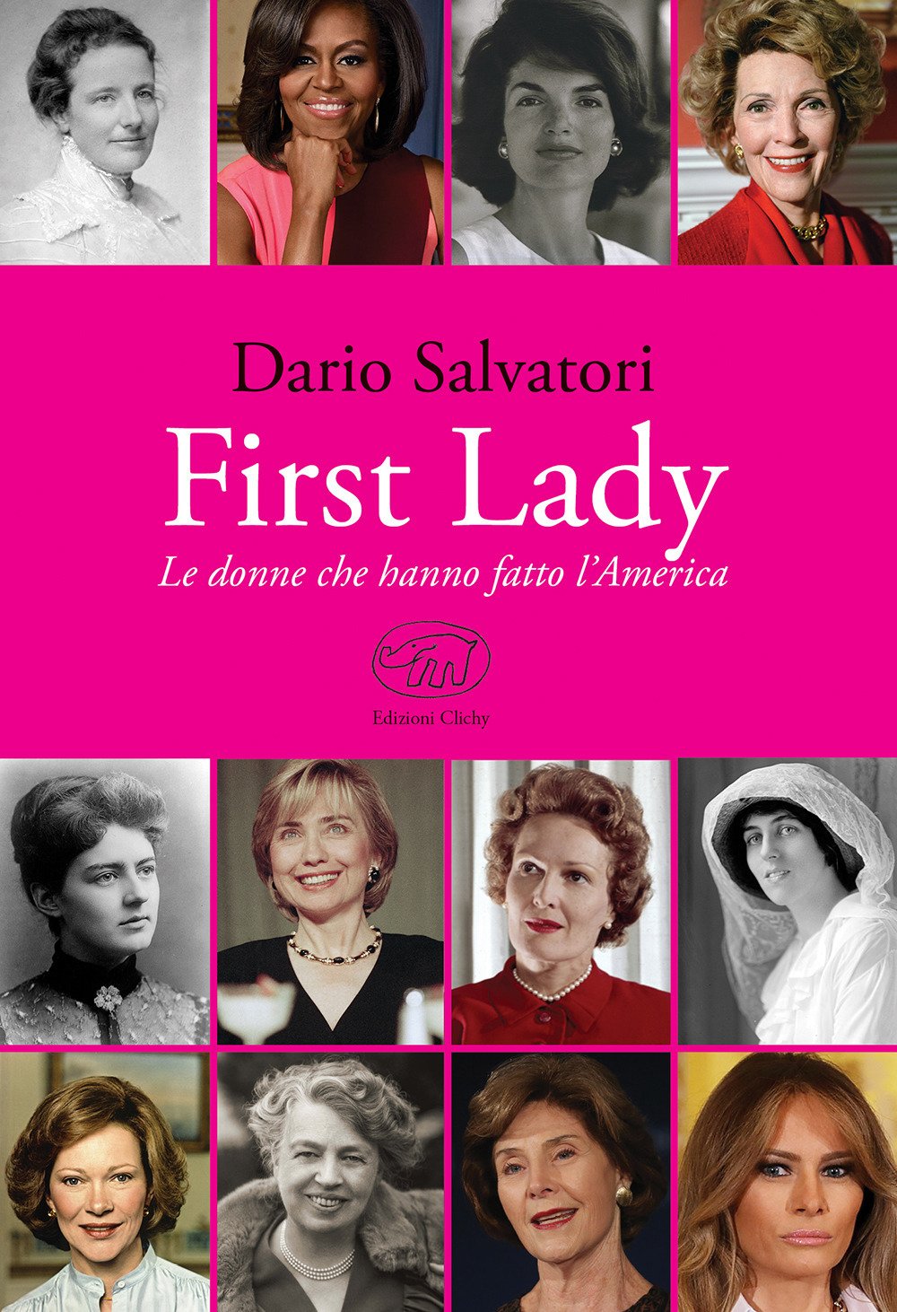 First lady. Le donne che hanno fatto l'America book