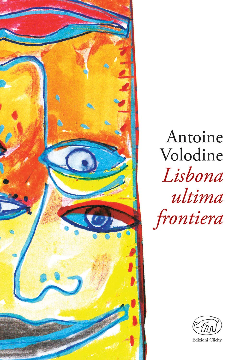 Lisbona, ultima frontiera Contemporary literature