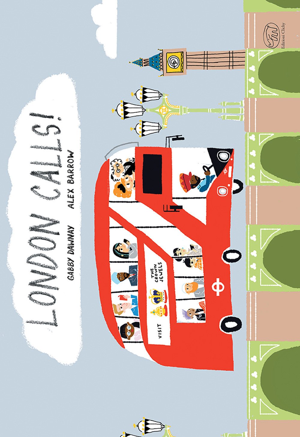 London calls! Ediz. illustrata book
