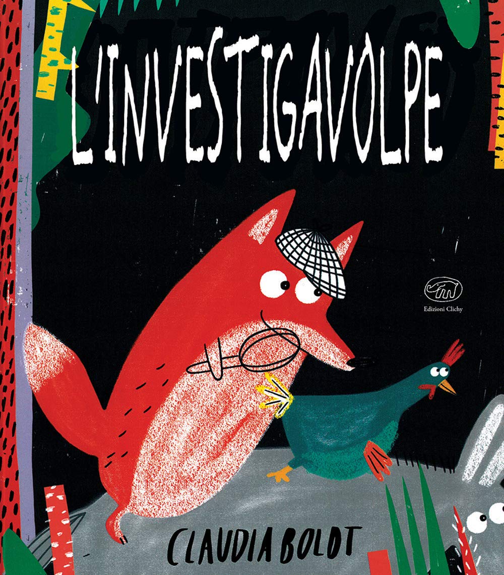 L'investigavolpe. Il mistero della gallina scomparsa book