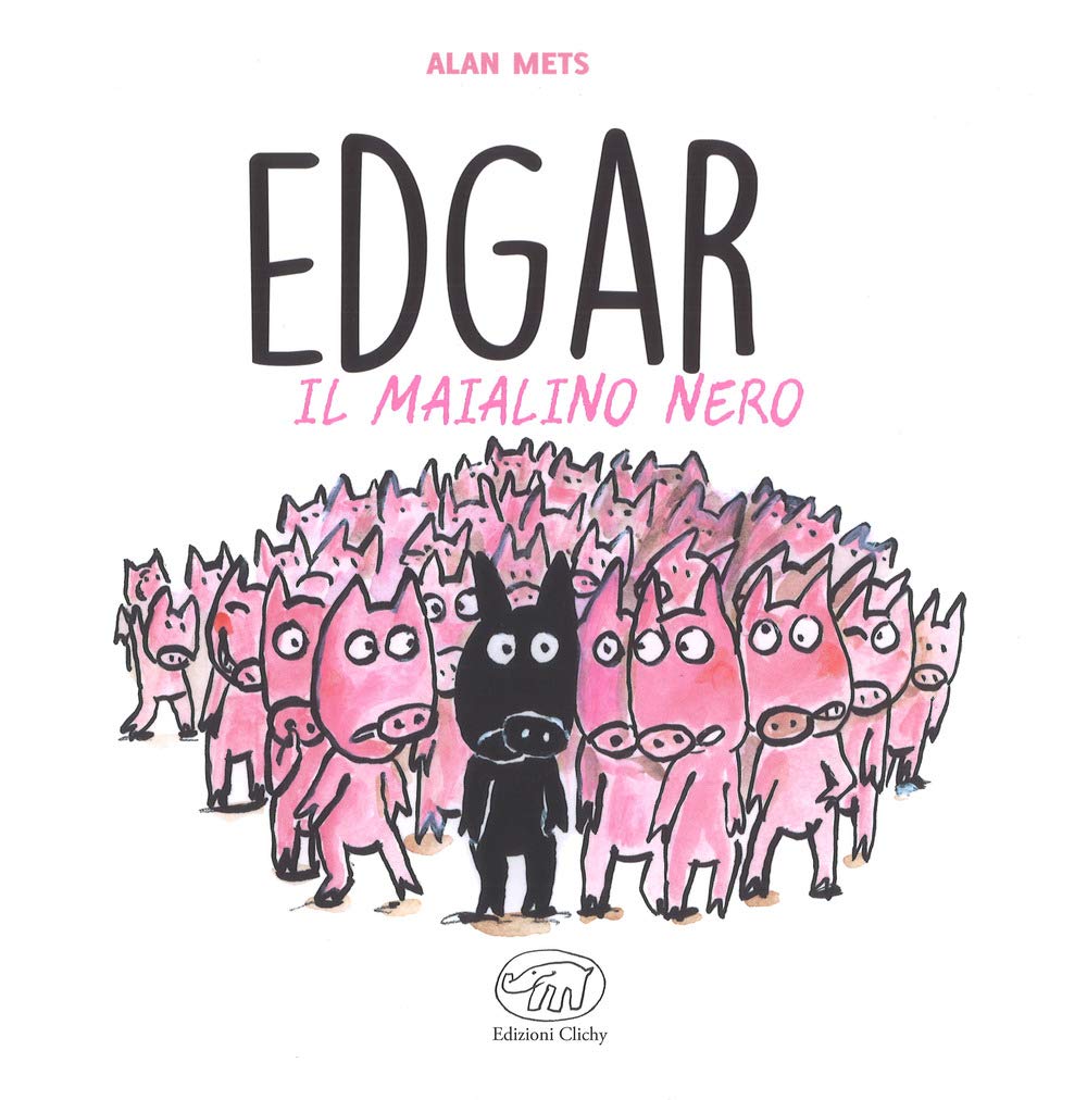 Edgar il maialino nero. Ediz. a colori book