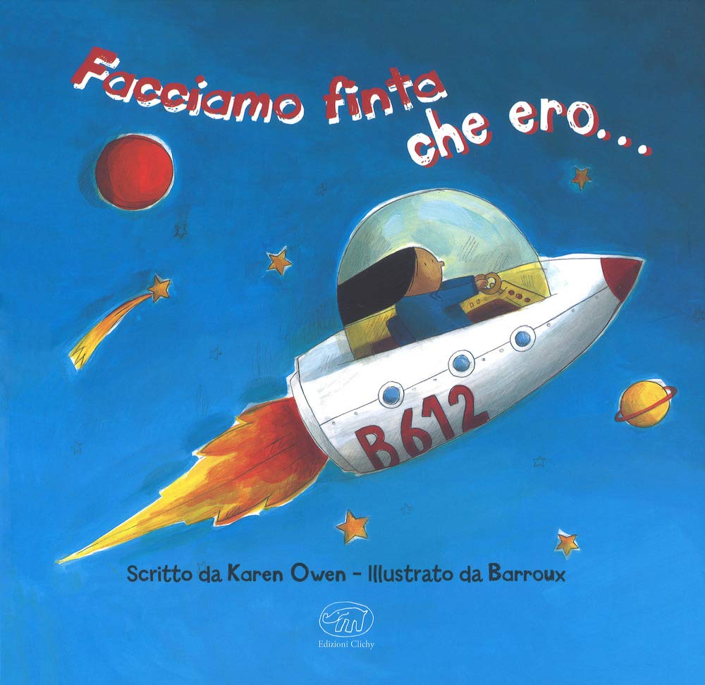 Facciamo finta che ero.... Ediz. a colori book