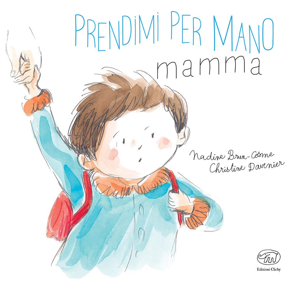 Prendimi per mano, mamma. Ediz. a colori Children's books