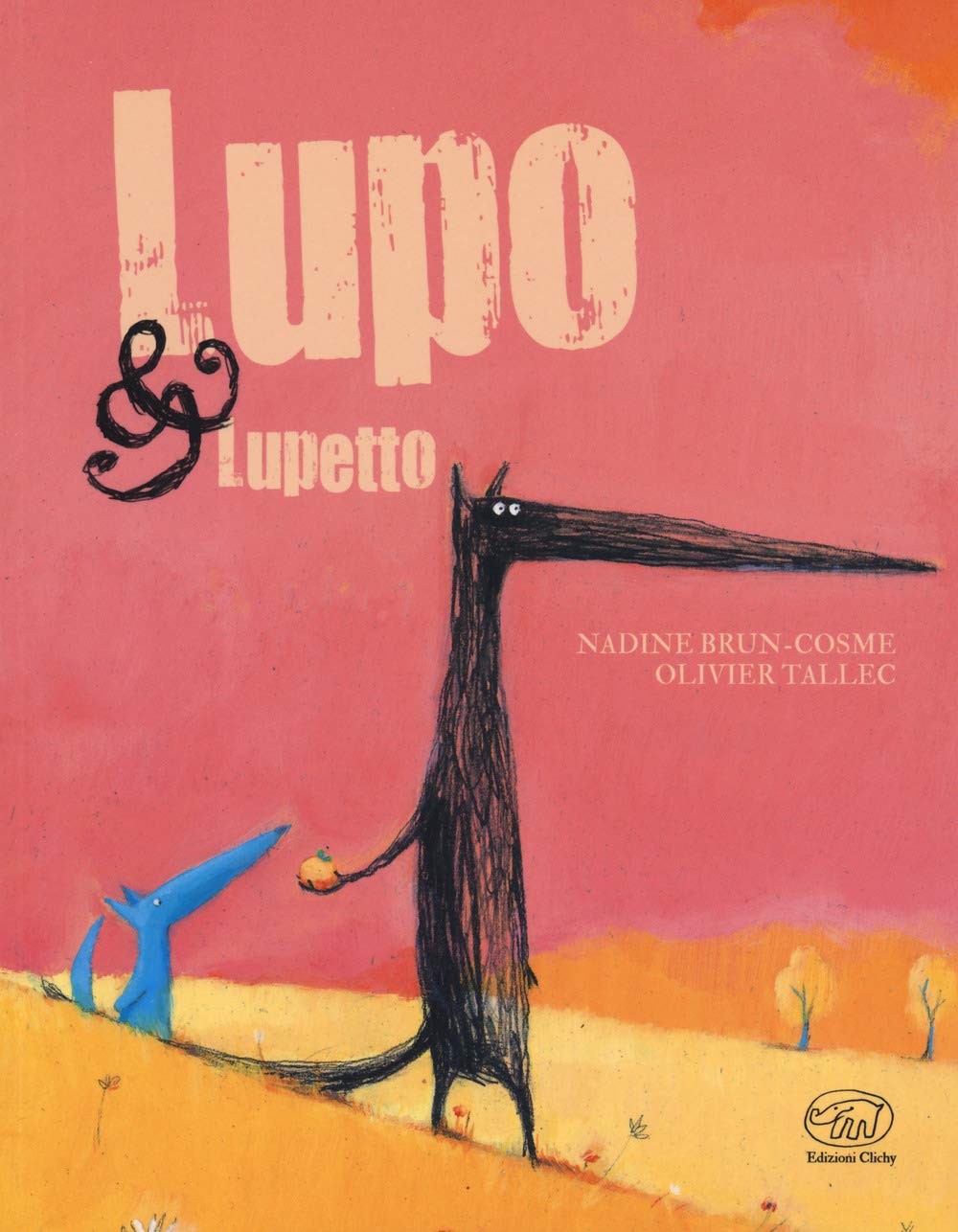 Lupo & Lupetto. Ediz. a colori book