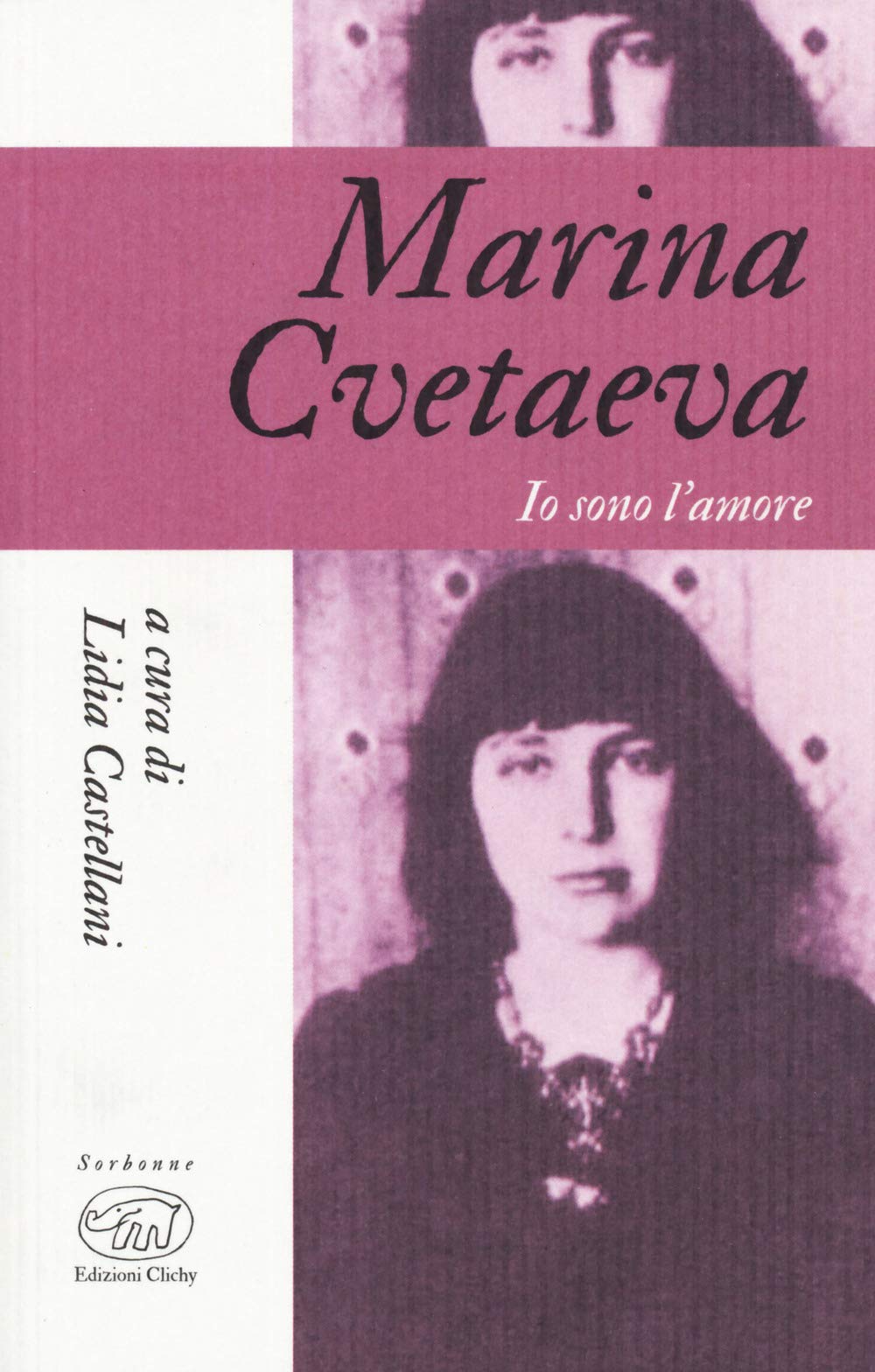 Marina Cvetaeva. Io sono l'amore book