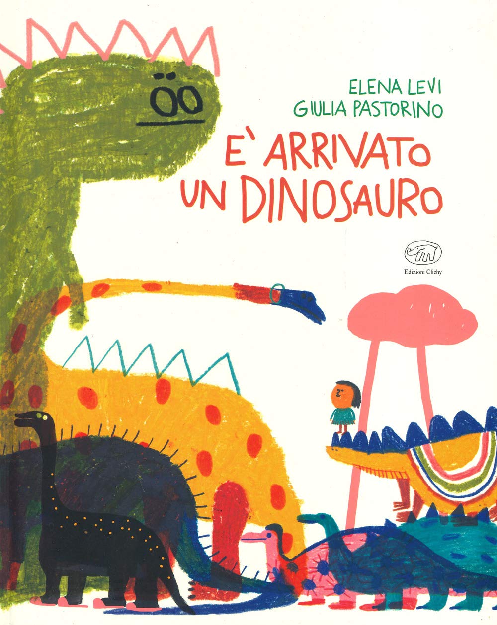 È arrivato un dinosauro. Ediz. a colori (Carrousel) Parents & Children