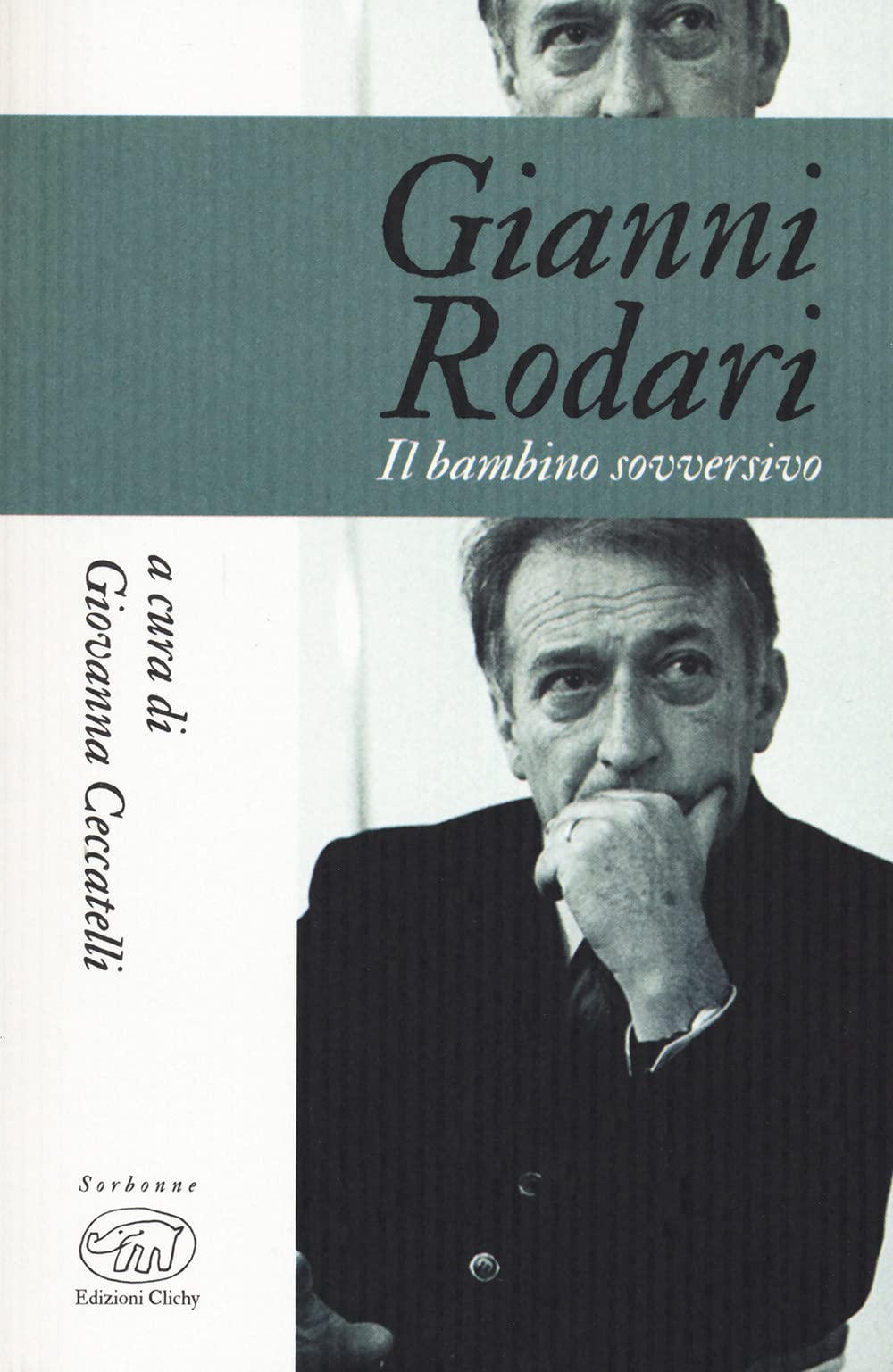 Gianni Rodari. Il bambino sovversivo book