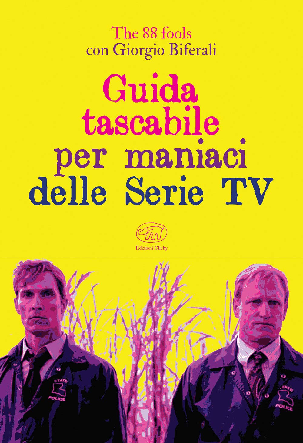 Guida tascabile per maniaci delle serie tv book