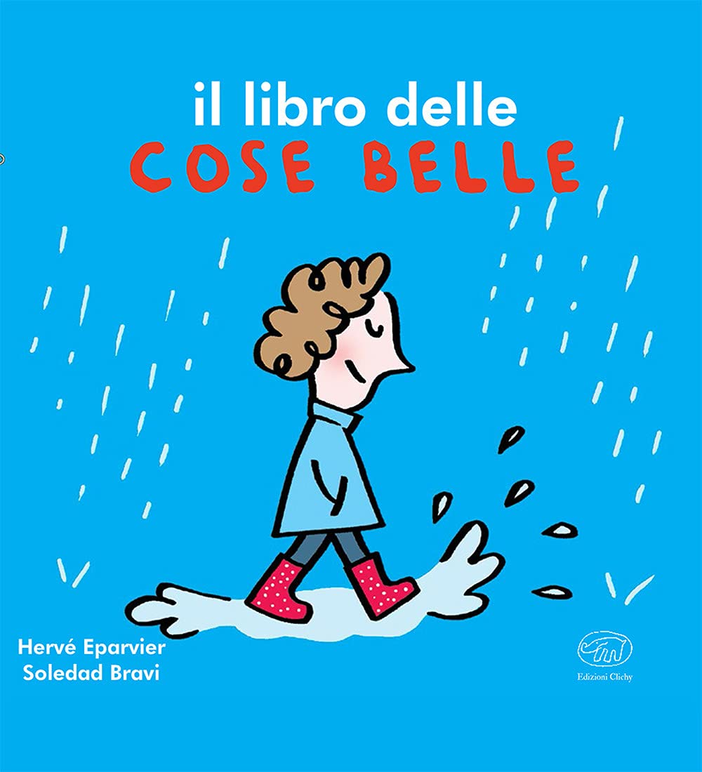Il libro delle cose belle. Ediz. a colori book