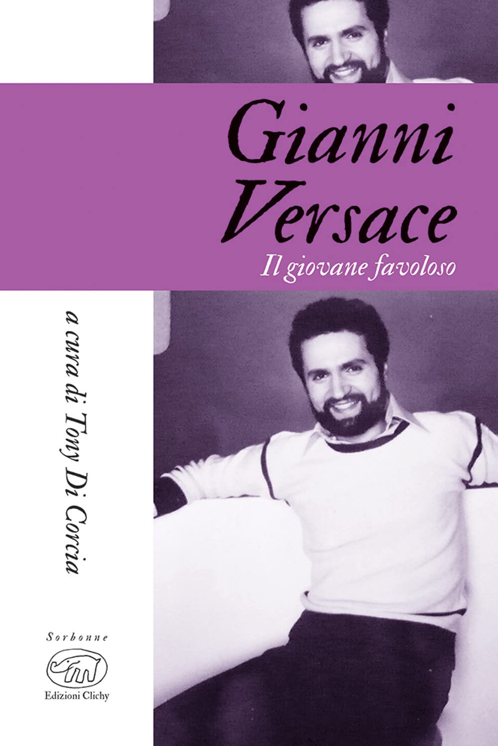 Gianni Versace. Il giovane favoloso book