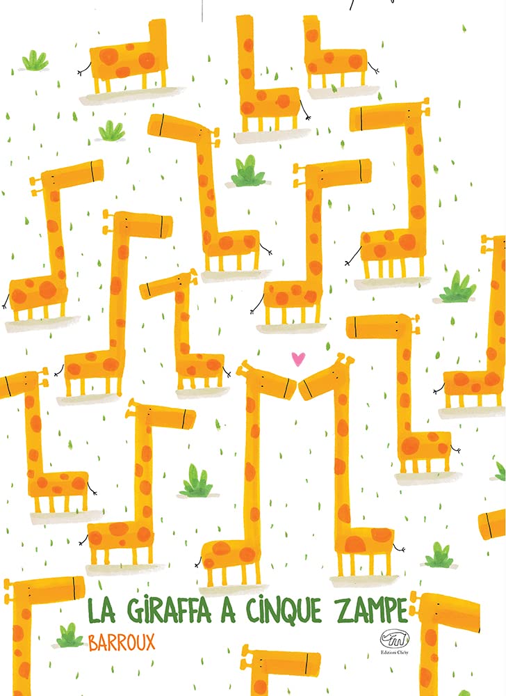 La giraffa a cinque zampe. Ediz. a colori book