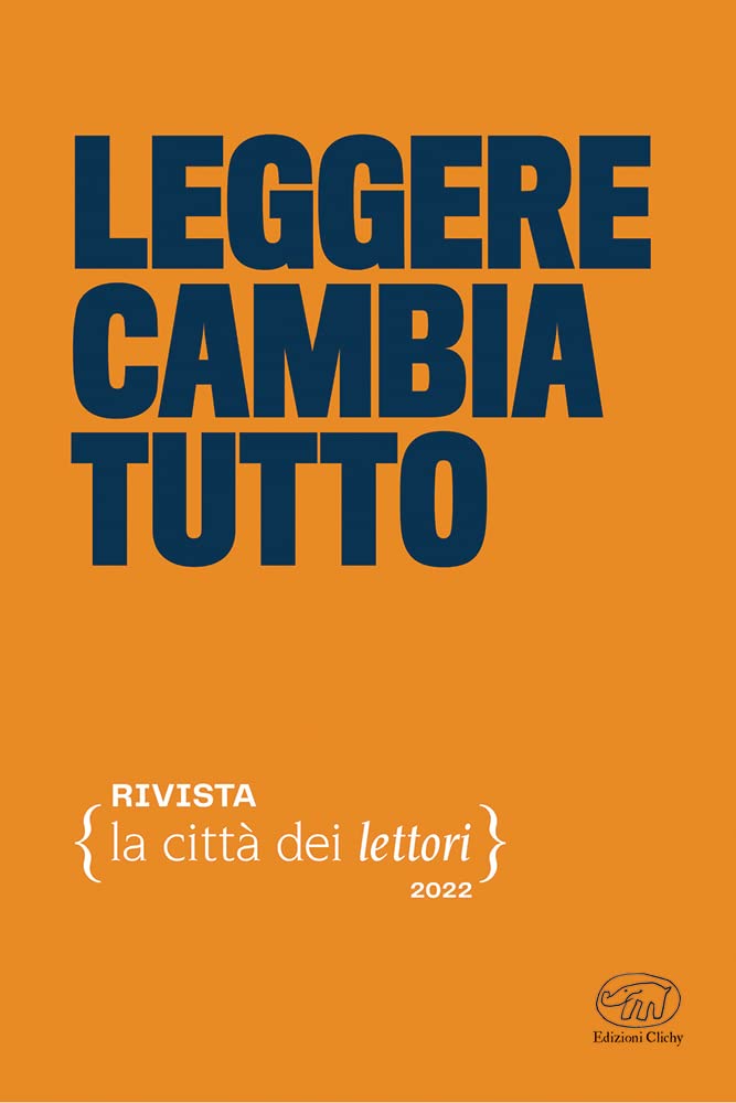 Leggere cambia tutto. La città dei lettori (2022) (Vol. 2) book