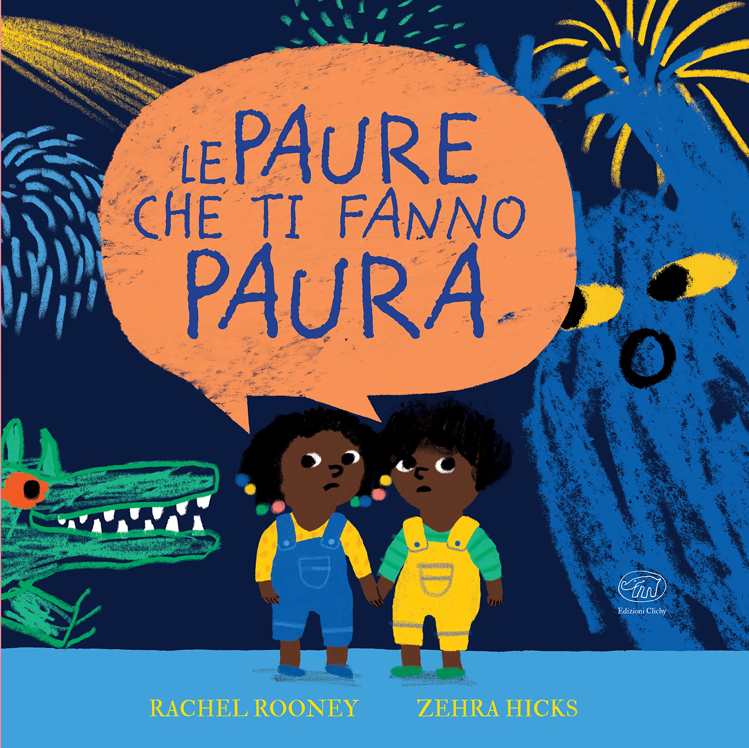 Le paure che ti fanno paura. Ediz. a colori book