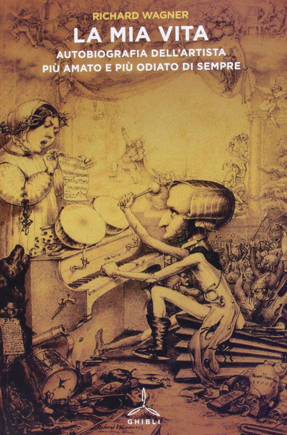 La mia vita. Autobiografia dell'artista più amato e più odiato di sempre Art & Literature