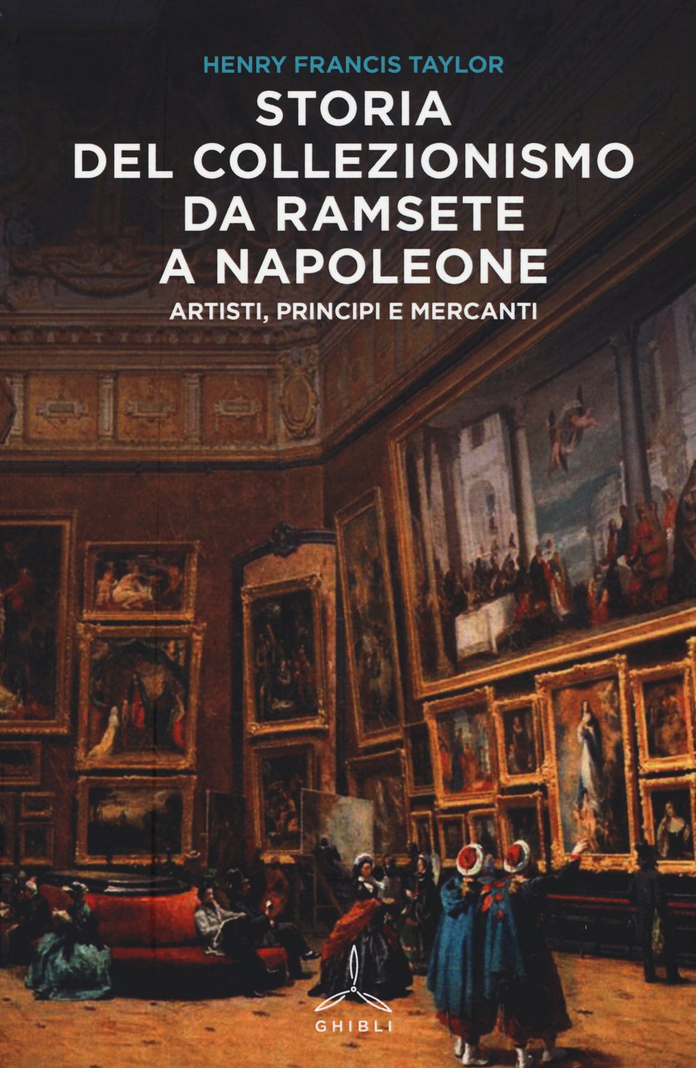 Storia del collezionismo da Ramsete a Napoleone. Artisti, principi e mercanti Film, Art & Culture