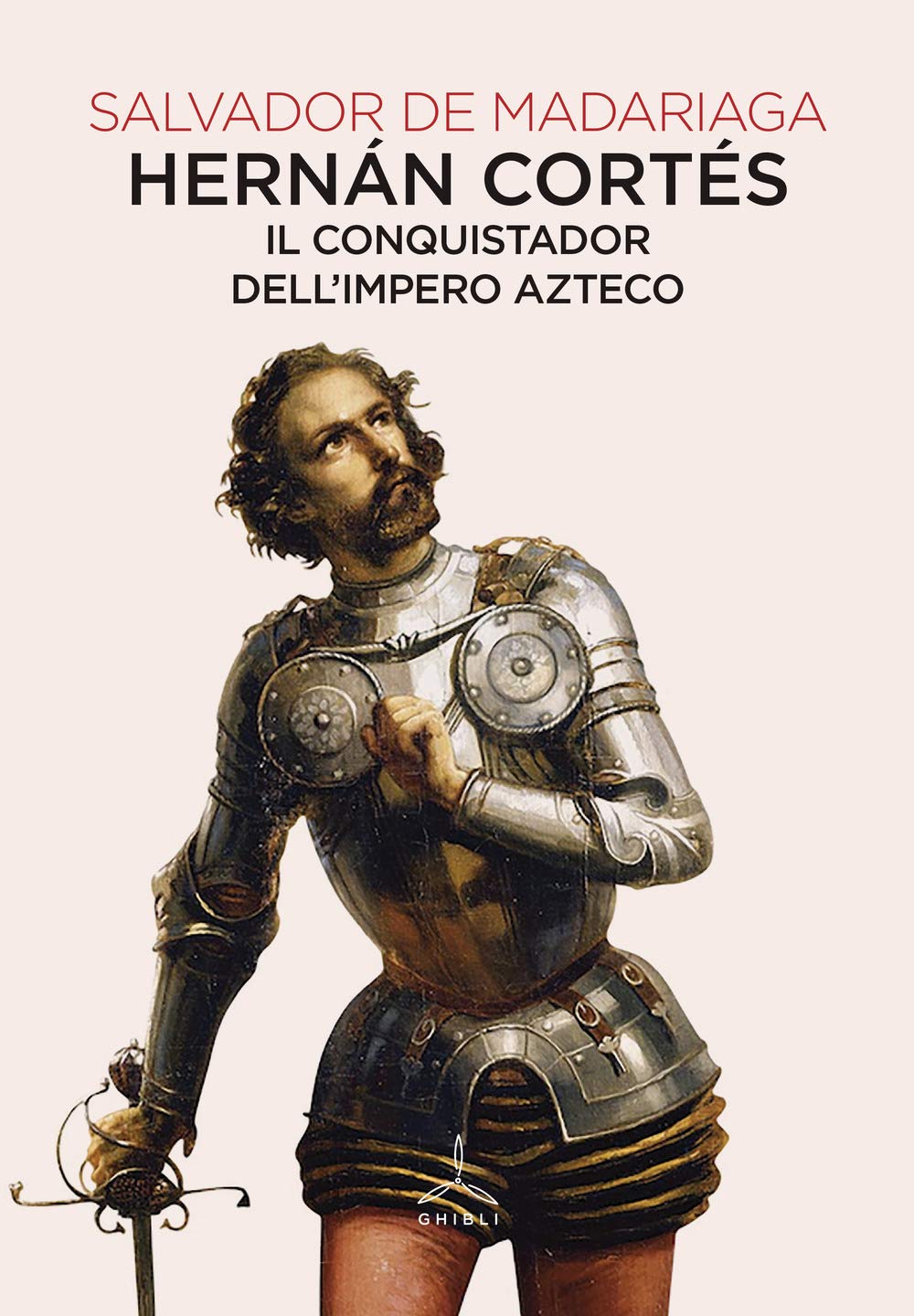 Hernán Cortés. Il conquistador dell'impero azteco book