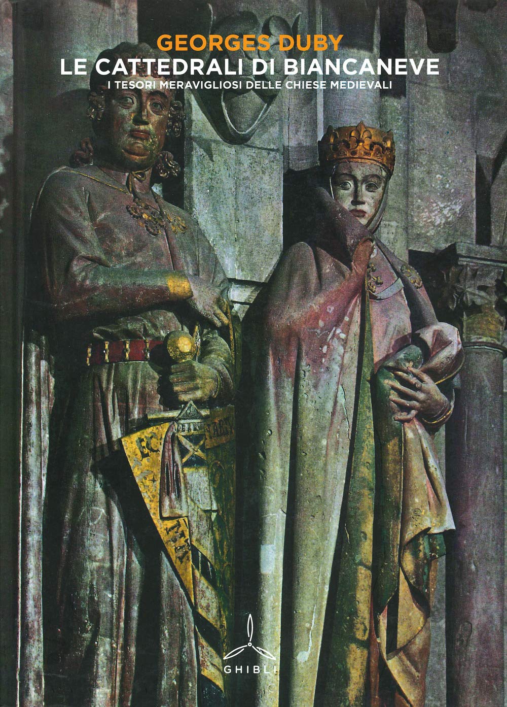 Le cattedrali di Biancaneve. I tesori meravigliosi delle chiese medievali. Ediz. a colori book