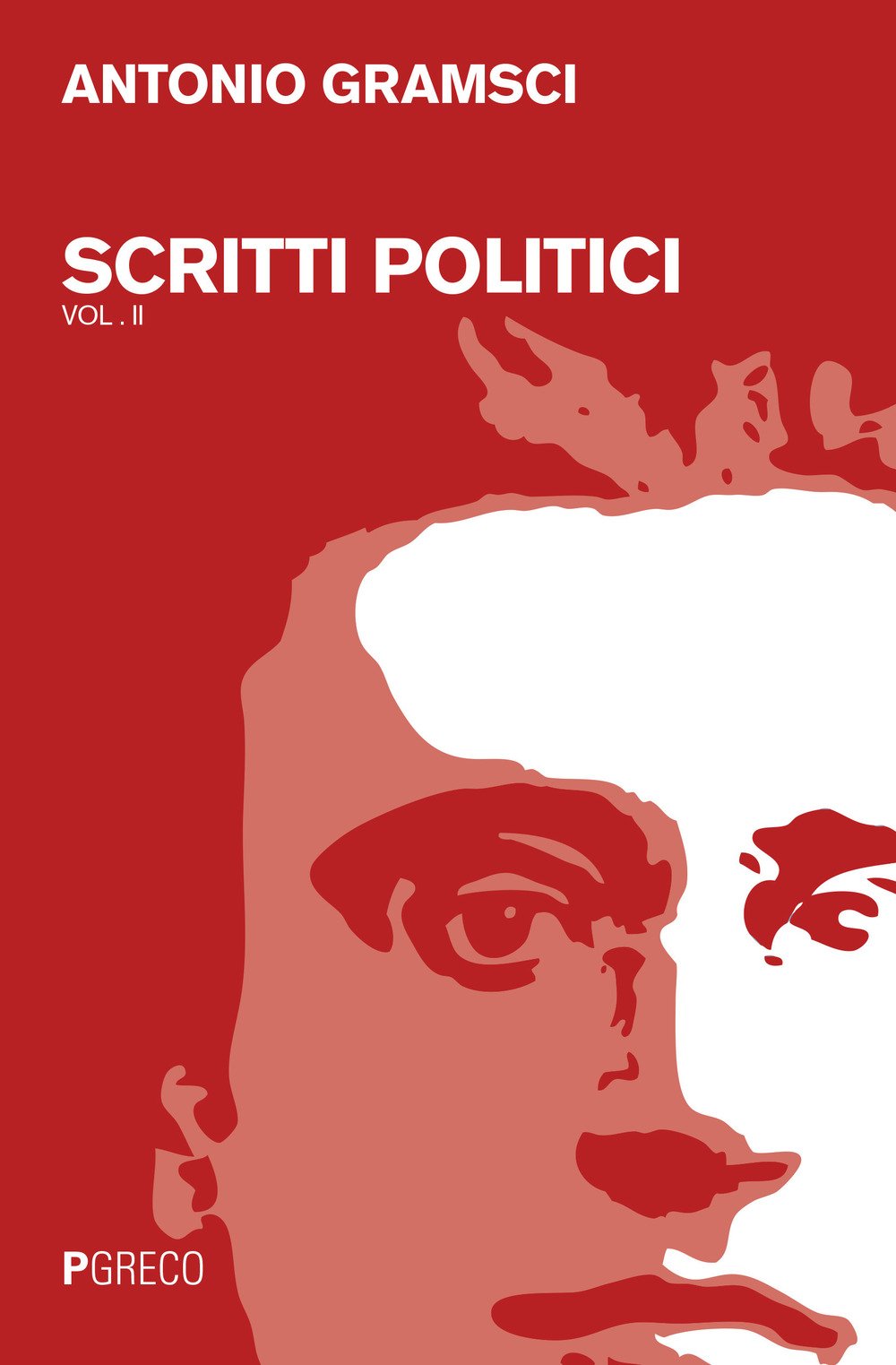 Scritti politici, Volumes 1+2 book