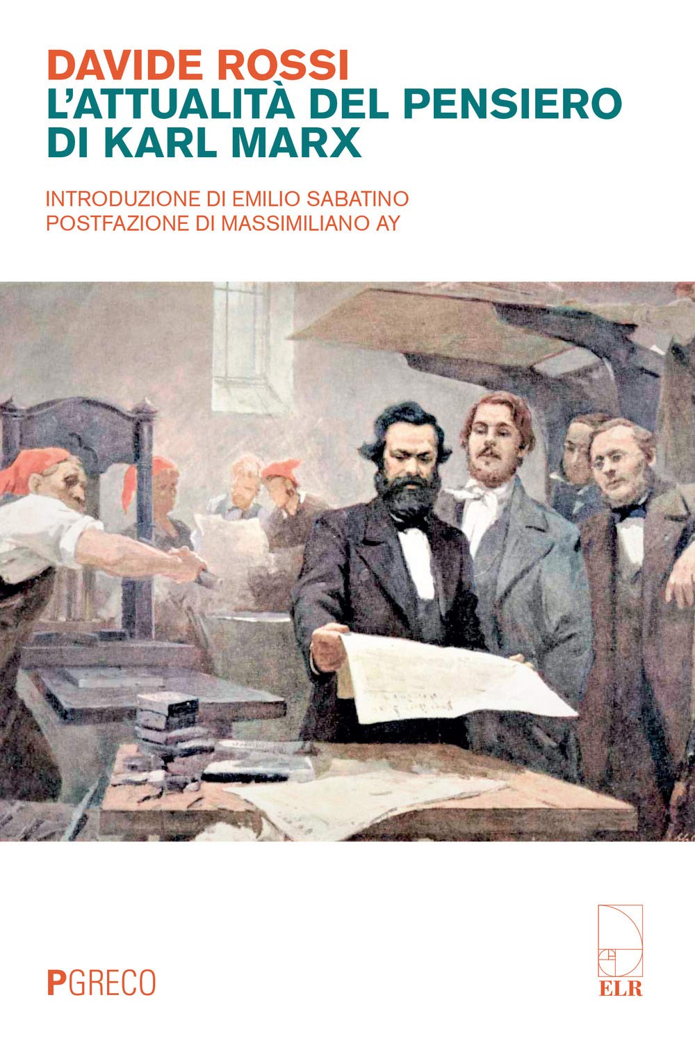 L'attualità del pensiero di Karl Marx Social Sciences