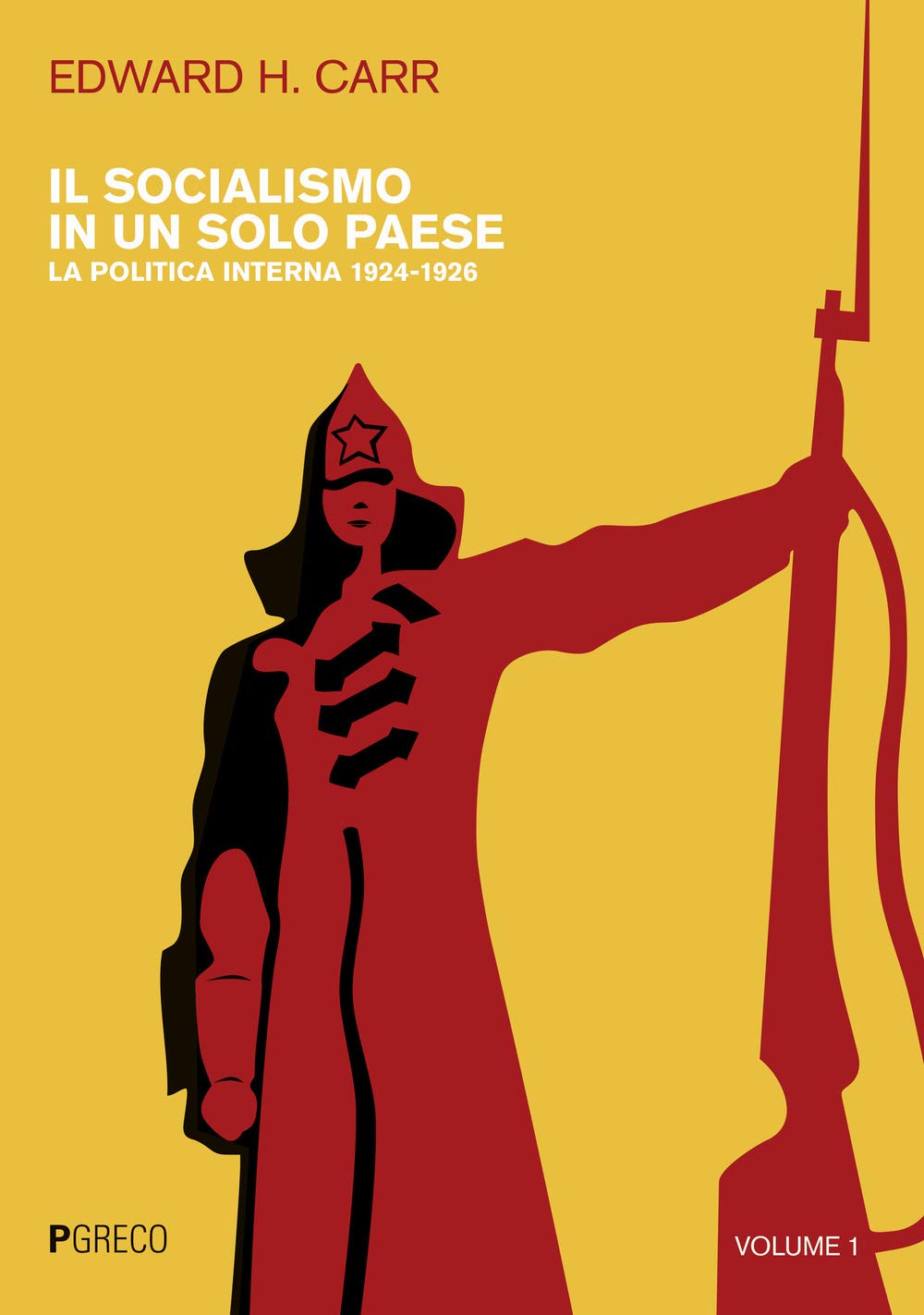 Il socialismo in un solo paese. La politica interna 1924-1926 (Vol. 1) book