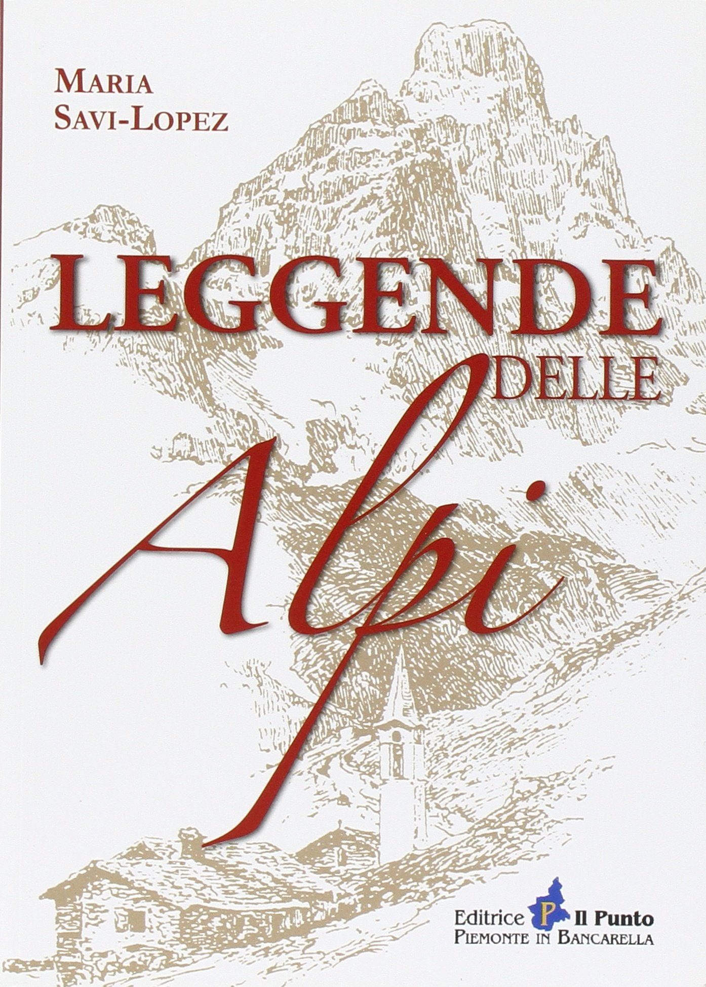 Leggende delle Alpi book