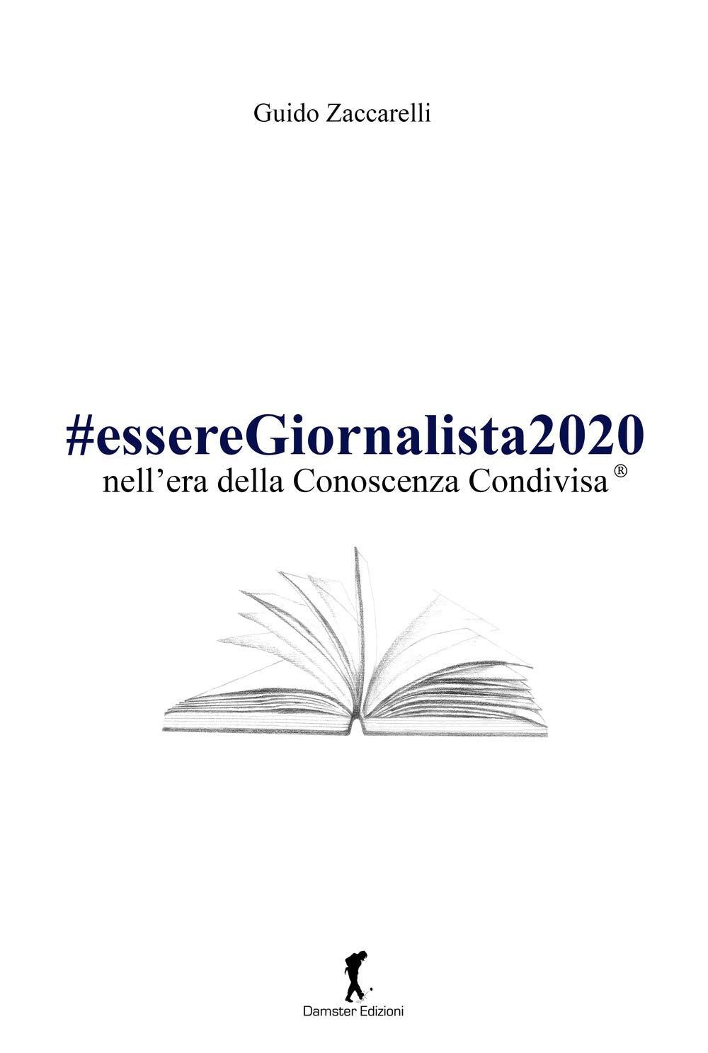 #esseregiornalista2020 nell’era della conoscenza condivisa Essays & Short Stories