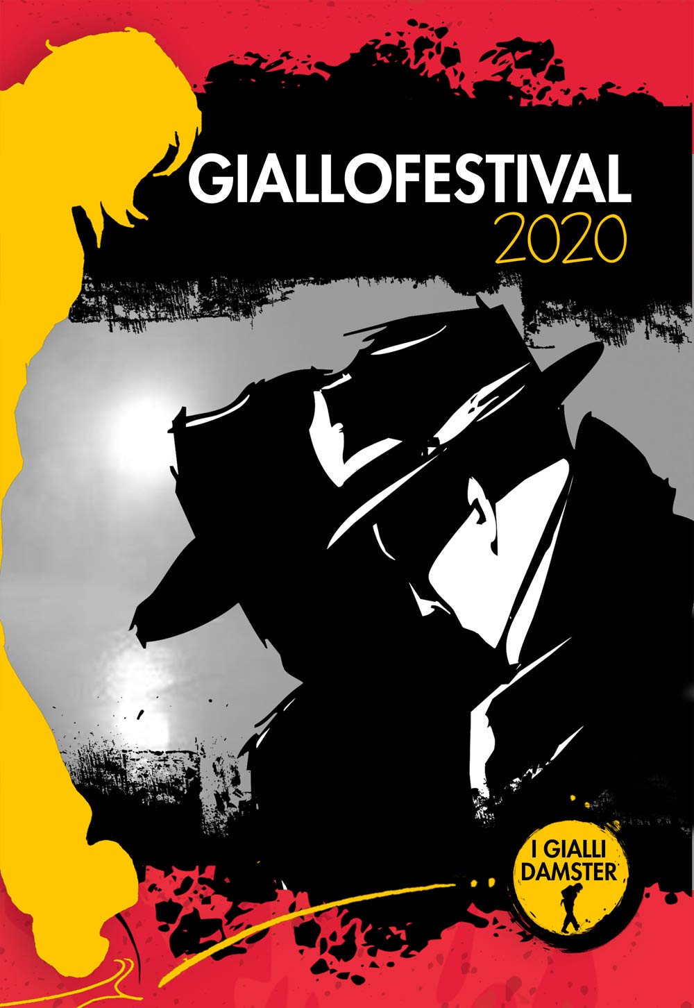 Giallofestival 2020. I migliori racconti (I Gialli Damster) Contemporary literature
